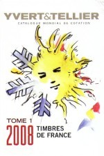 Catalogue de timbres Yvert et tellier 2008.