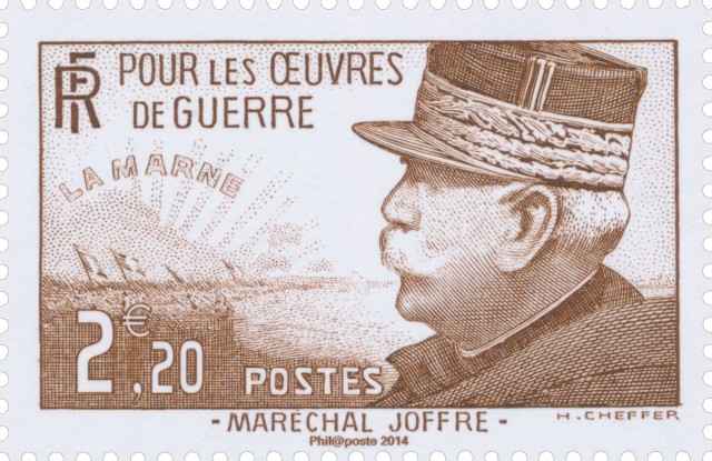 Timbre - Joffre, Commandant en chef des armées françaises du Nord et du Nord-Est.